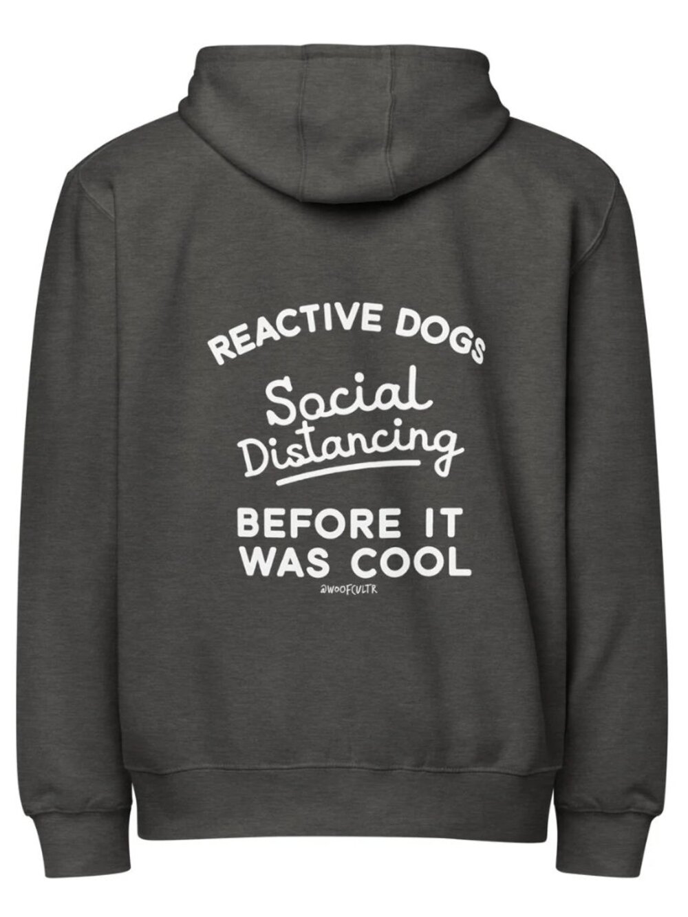 Social Distancing Reactive Dogs Unisex Zip-Up Hoodie